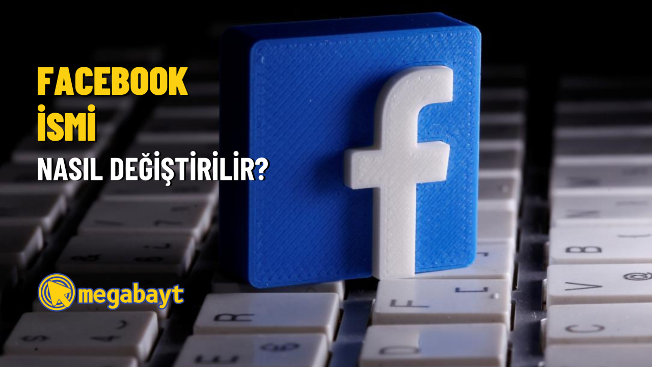 Facebook ismi nasıl değiştirilir? 2022