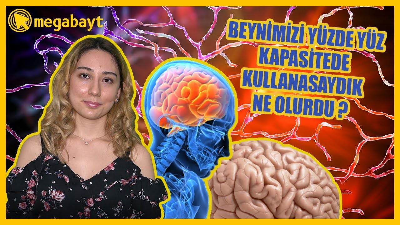 Beynimizin yüzde 100'ünü kullansaydık ne olurdu? Sadece yüzde 10'unu mu kullanıyoruz? - VİDEO