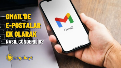 Gmail’de e-postalar ek olarak nasıl gönderilir?